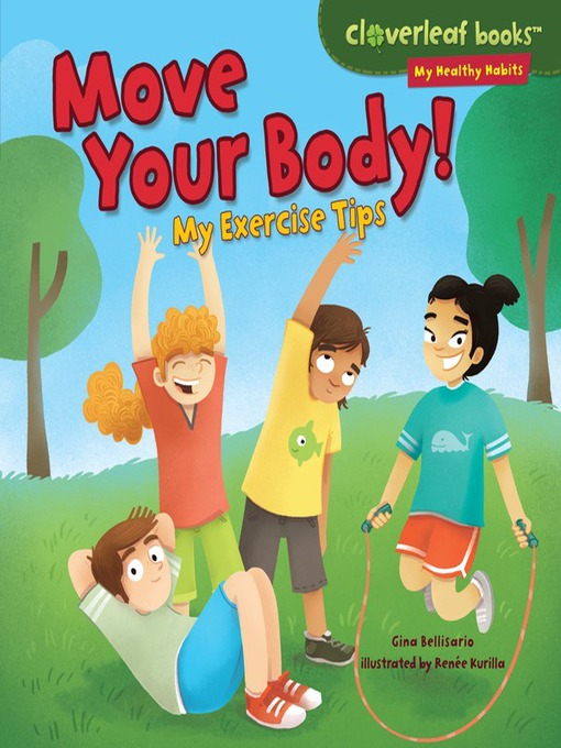 Title details for Move Your Body! by Gina Bellisario - Available